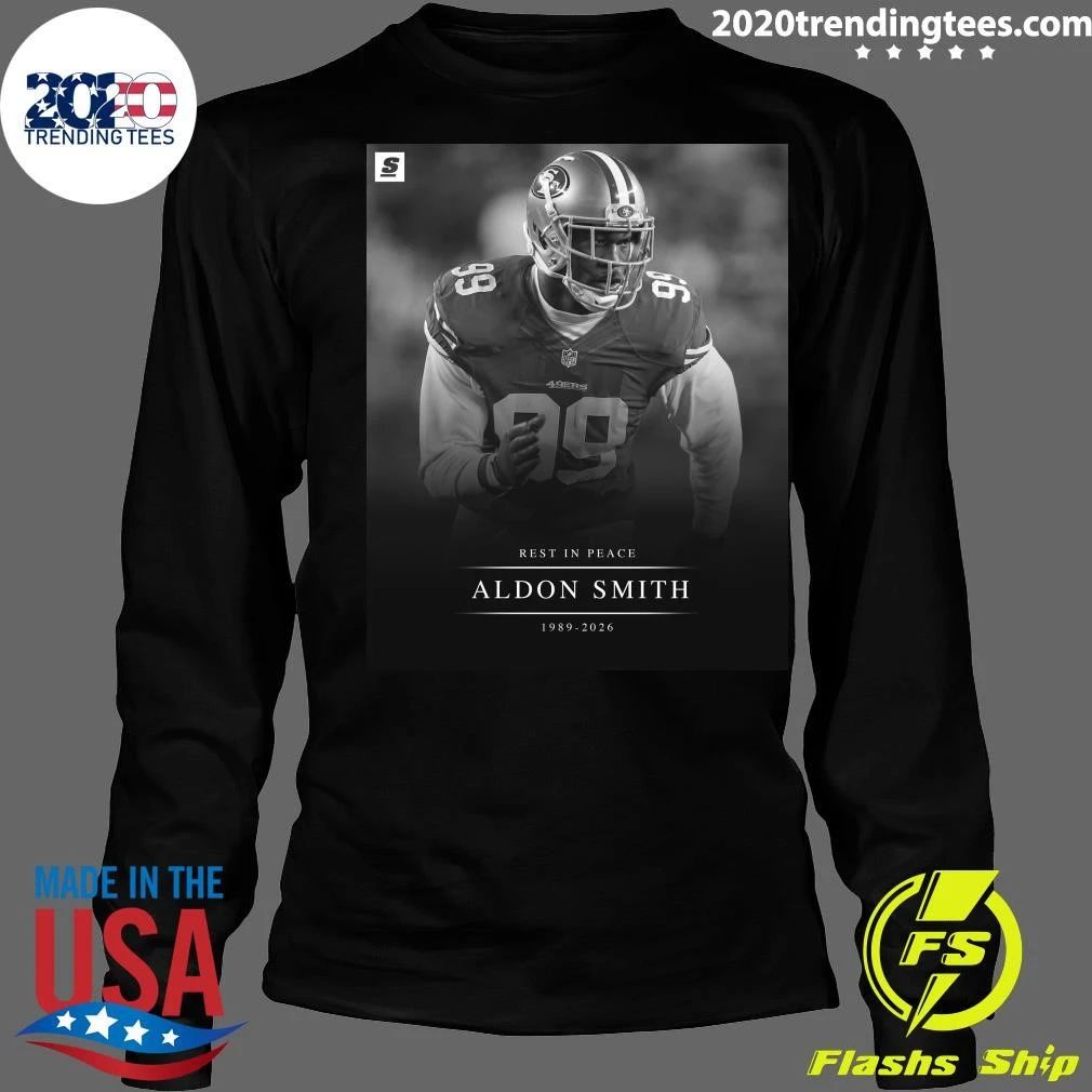 Rest In Peace Aldon Smith 1989-2026 Shirt