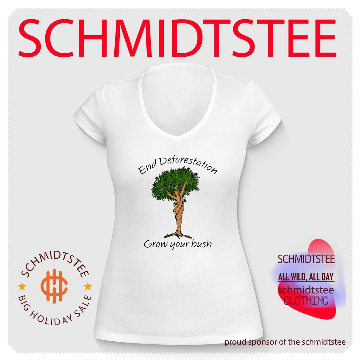 End Deforestation Grow Your Bush shirt