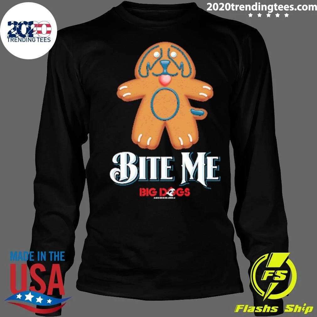 Big Dogs Bite Me Holiday Shirt