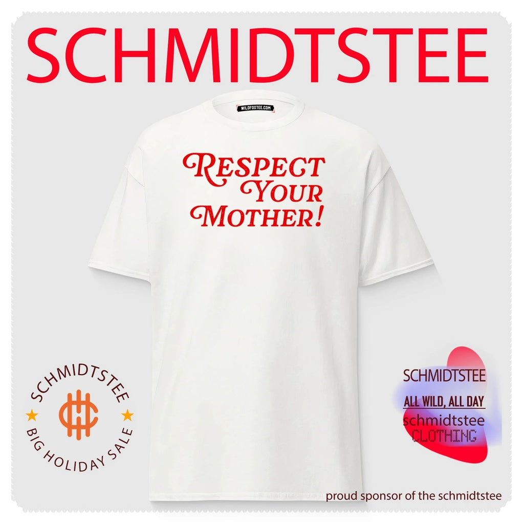 Respect your mother shirt