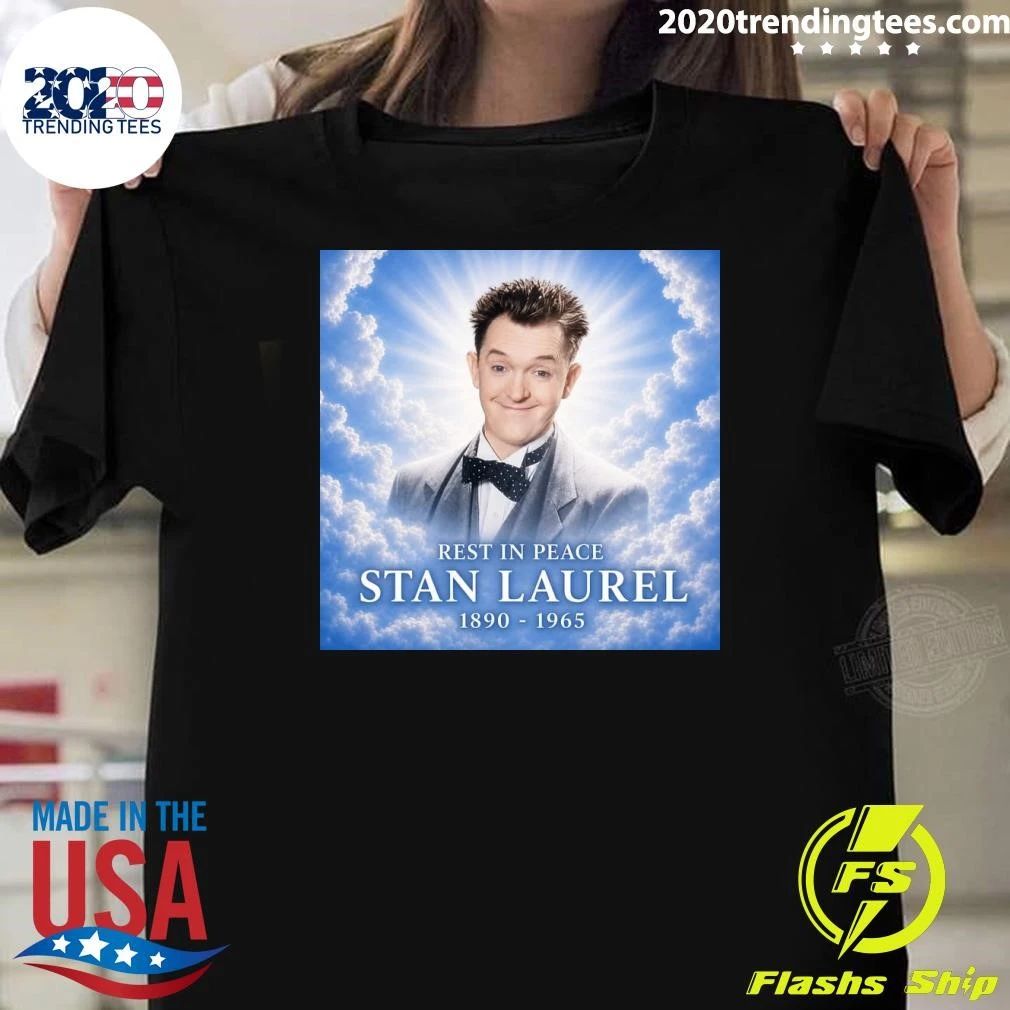 Happy Heavenly Birthday Stan Laurel 1890-1965 Shirt