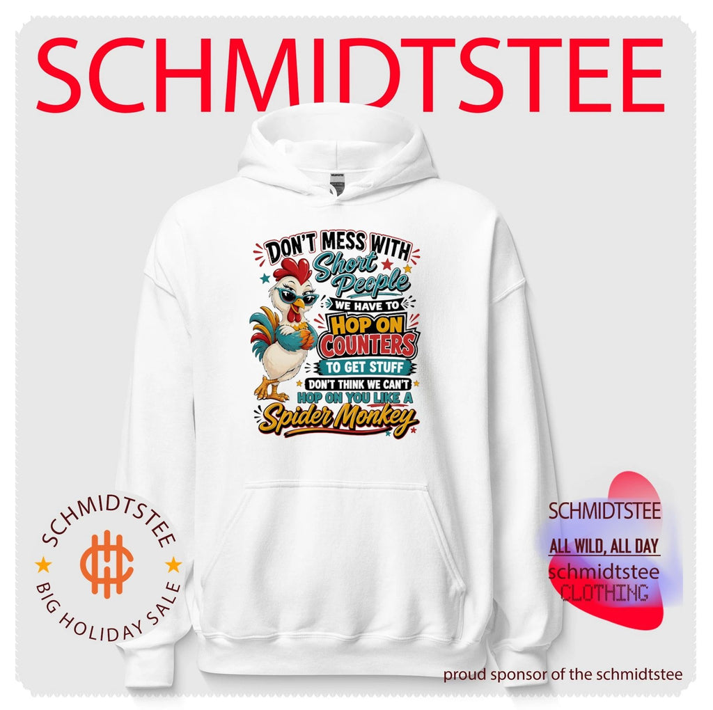 Don’t Mess with Short People Hop on You Like a Spider Monkey shirt