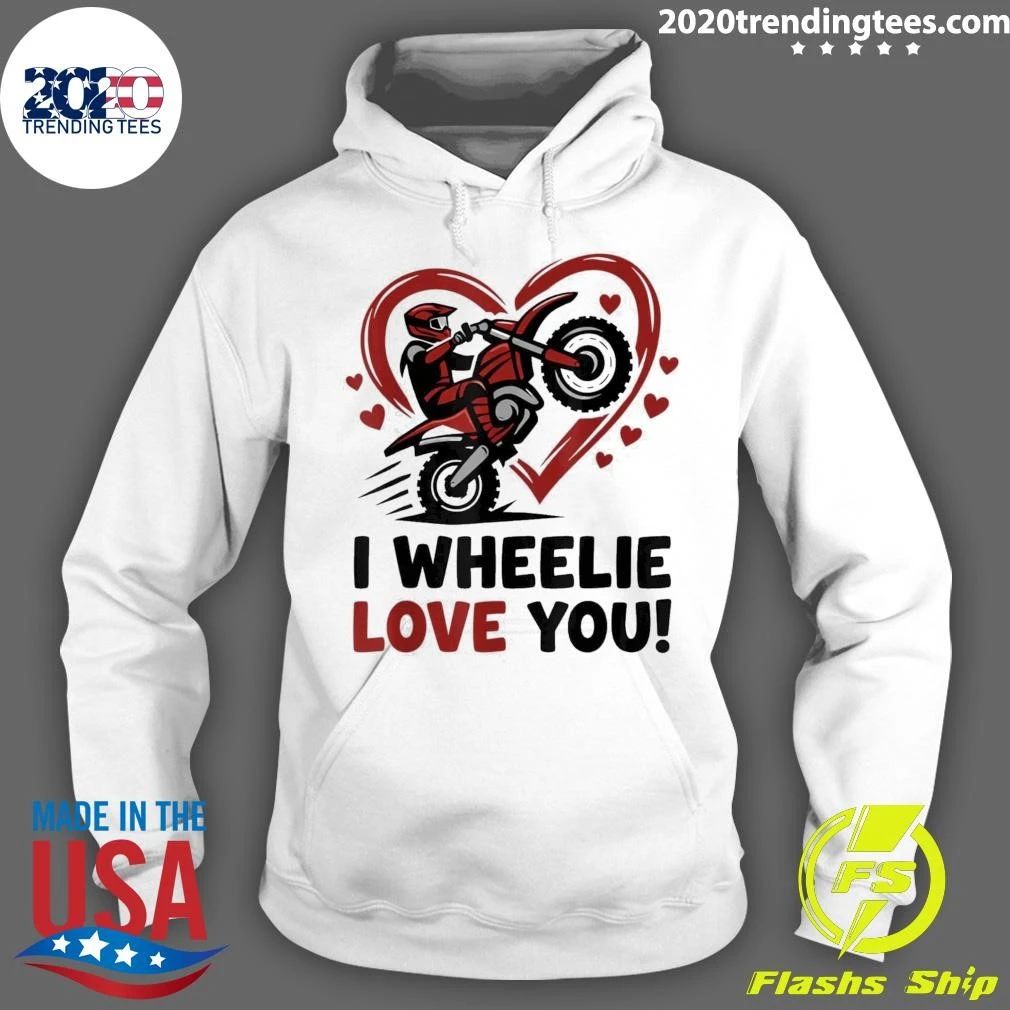 I Wheelie Love You Motocross Valentine Boy Dirt Biker Shirt