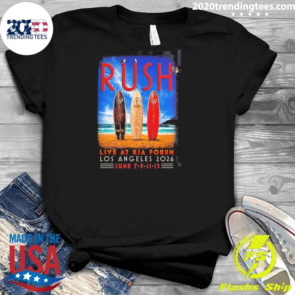 Rush Fifty Something 2026 Tour Los Angeles Event Tee Live At Kia Forum On June 7 9 11 13 2026 City Of Angels Shirt