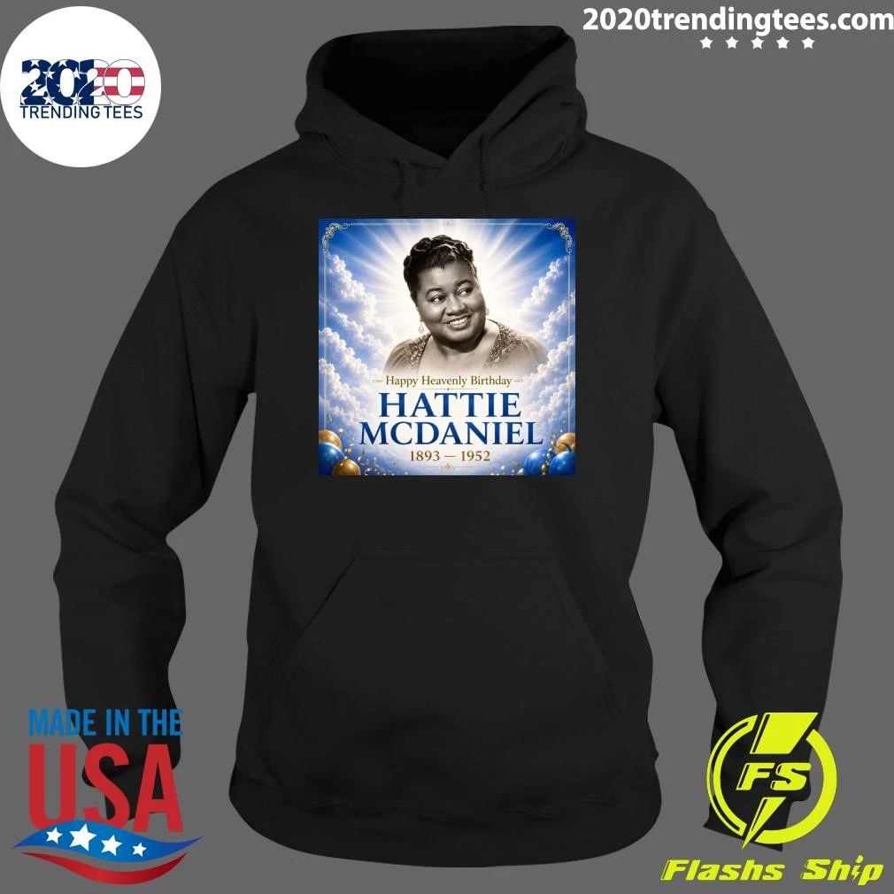 Happy Heavenly Birthday Hattie Mcdaniel 1893-1952 Shirt
