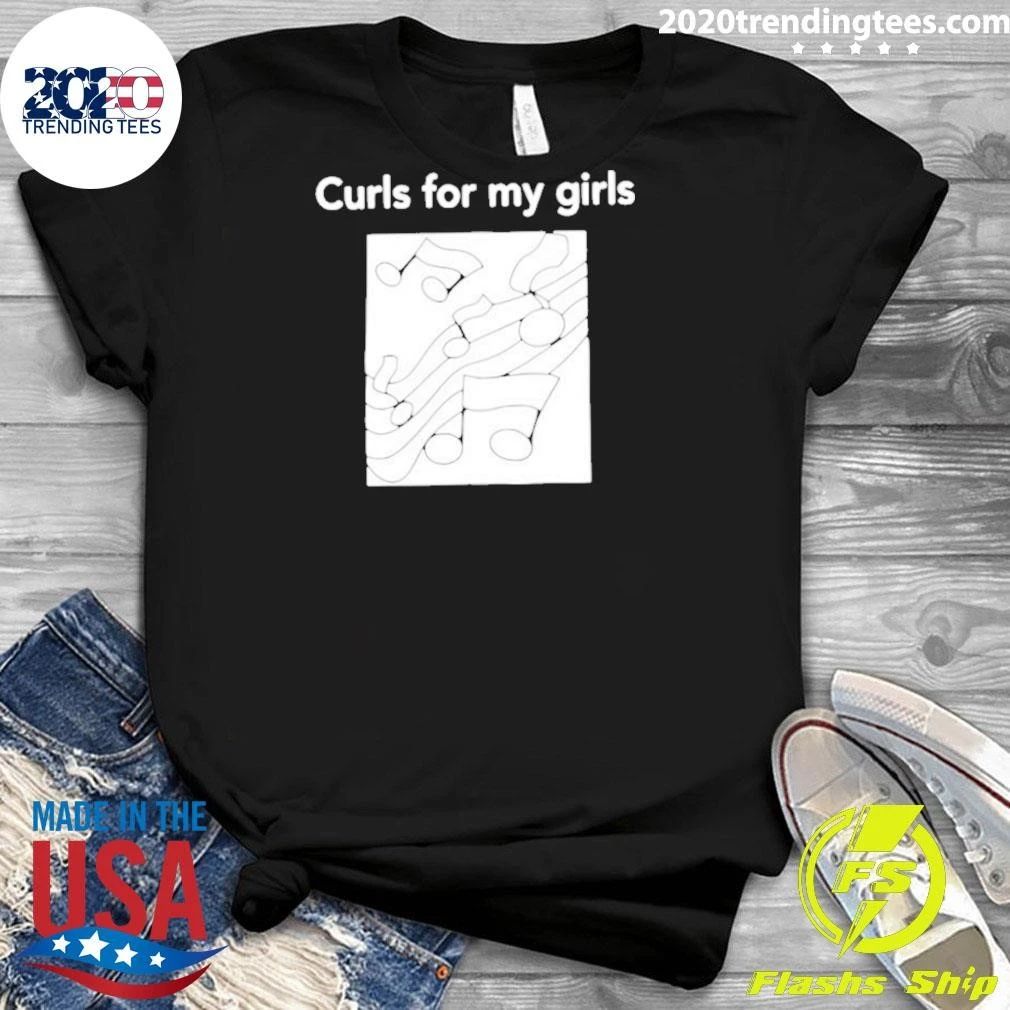 Curls For My Girls Shirt
