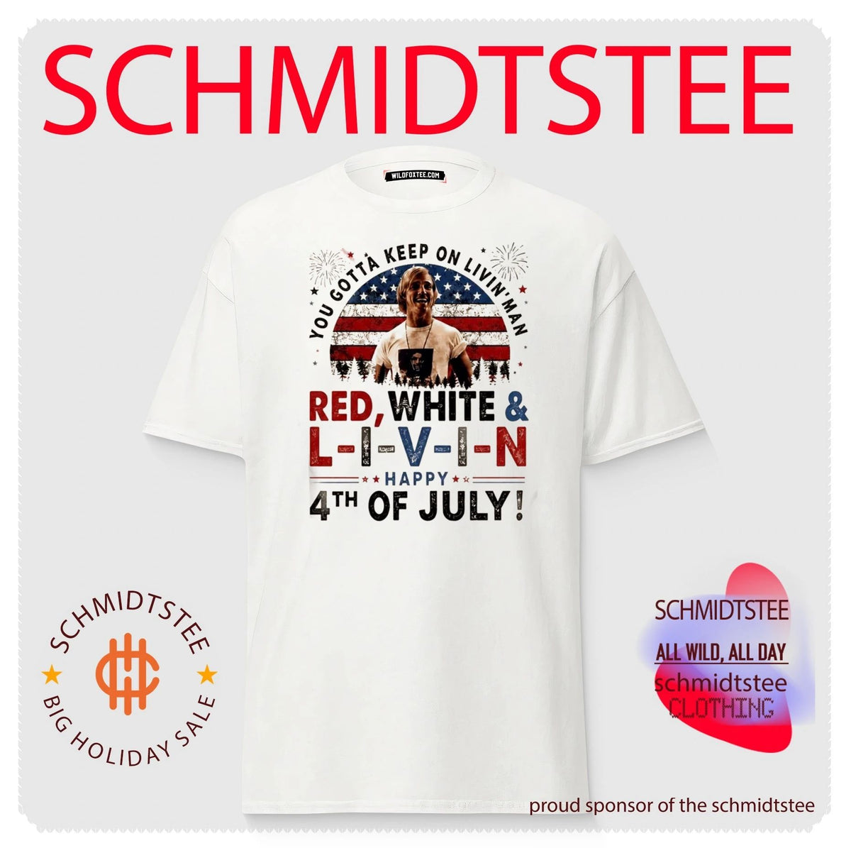 You Gotta Keep On Livin Man 4th Of July Shirt