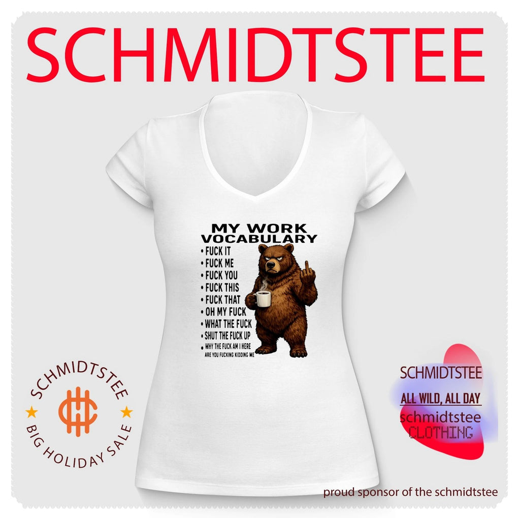 My work vocabulary fuck it fuck me fuck you fuck this cartoon bear holding coffee shirt