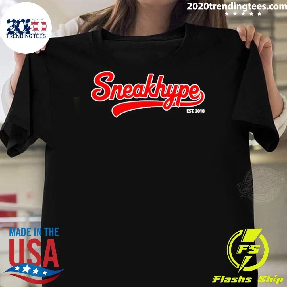 Sneakhype Exclusive Est 2018 Streetwear Shirt