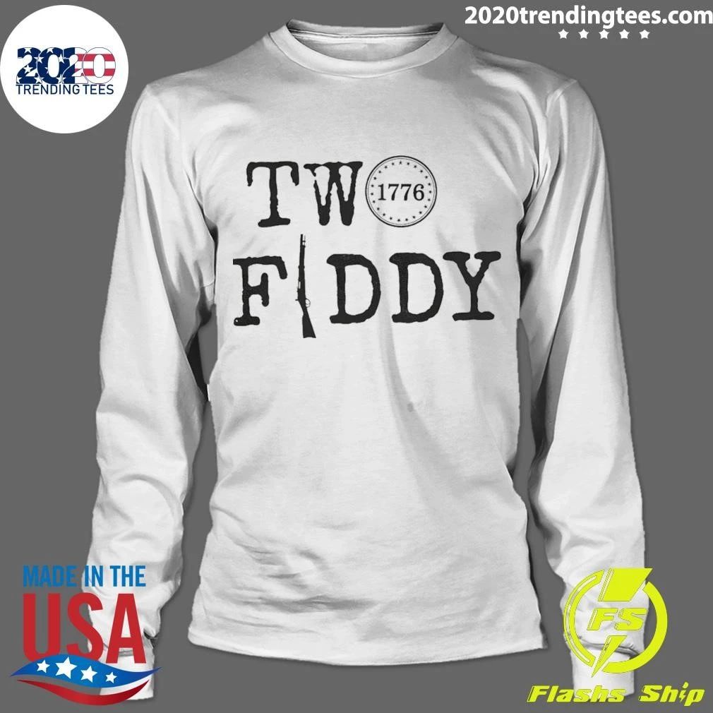 Two Fiddy 250 Years Independence 1776 Shirt