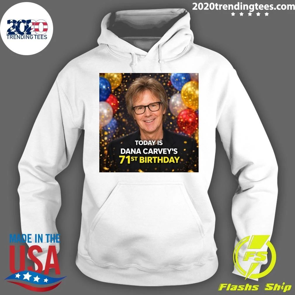 Happy 71st Birthday For Dana Carvey June 2, 1955 Shirt