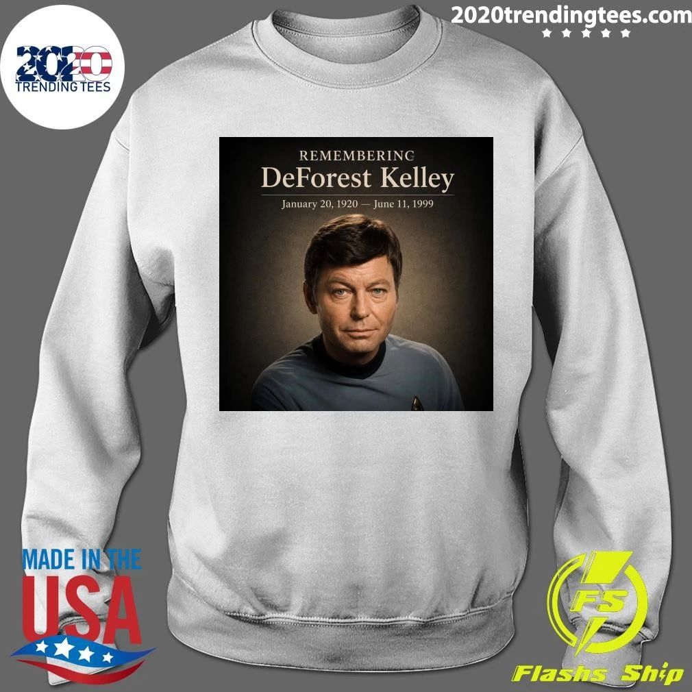 Remembering Deforest Kelley January 20, 1920 – June 11, 1999 Shirt