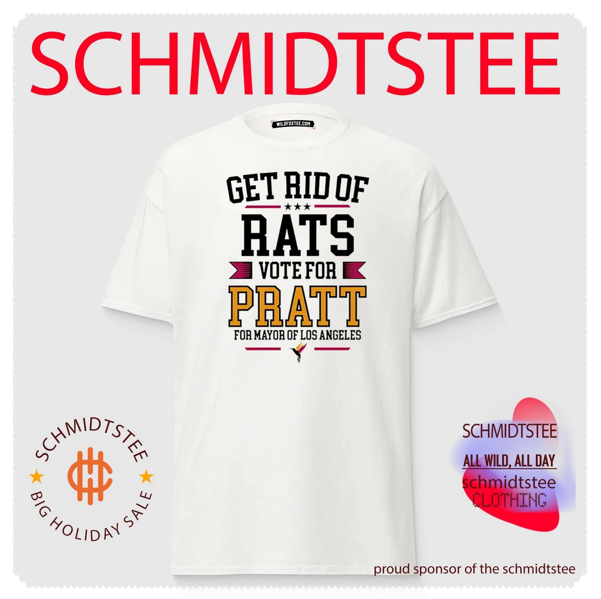 Get Rid Of Rats Vote for Pratt for Mayor of Los Angeles shirt