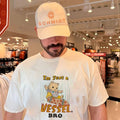 Bear I’m just a Vessel bro shirt