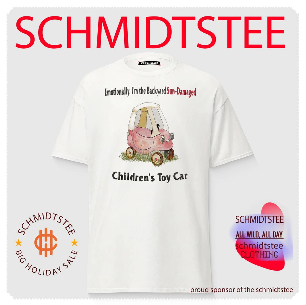 Emotionally I’m the backyard Sun Damaged children’s Toy Car shirt