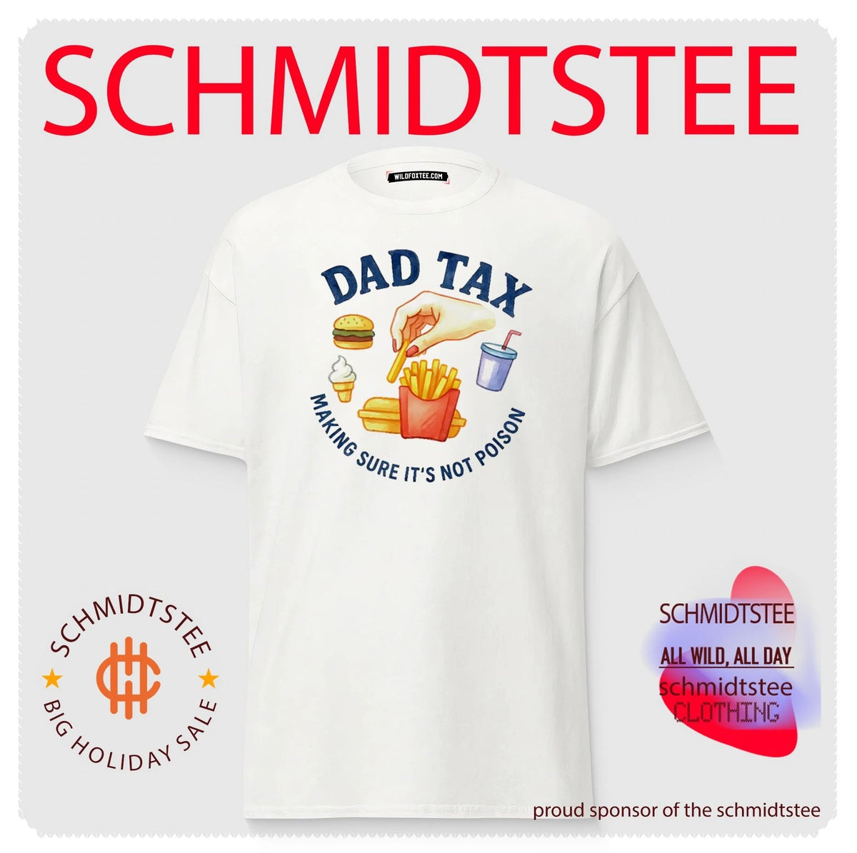 Dad Tax Making Sure It Is Not Poison fatherhood shirt