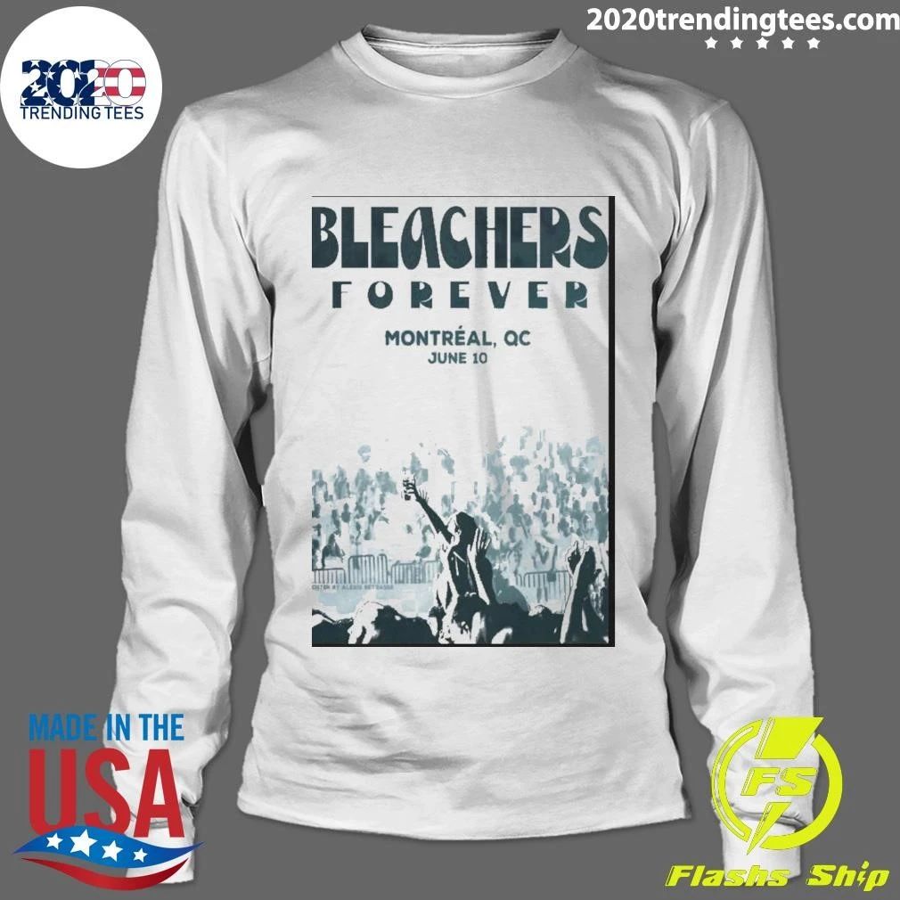 Bleachers In Montreal QC On June 10 2026 Shirt