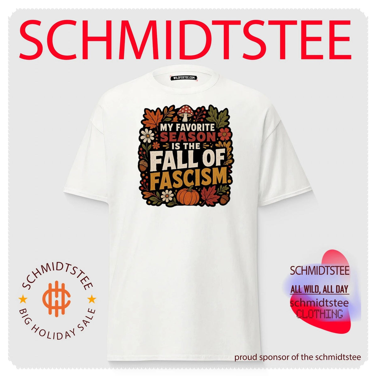 My Favorite Season Is the Fall of Fascism shirt