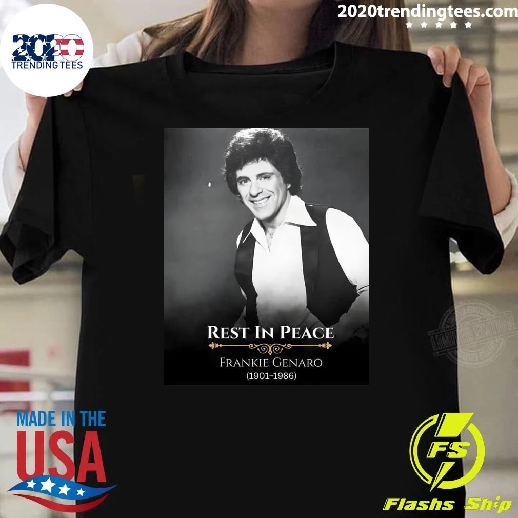 Rest In Peace Frankie Genaro 1901-1986 Shirt