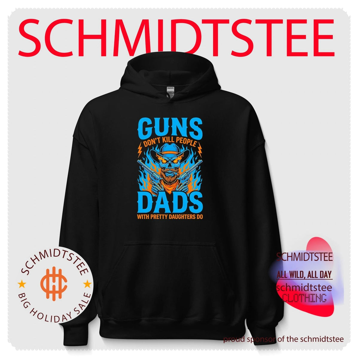 Guns don’t kill people dads with pretty daughters do shirt