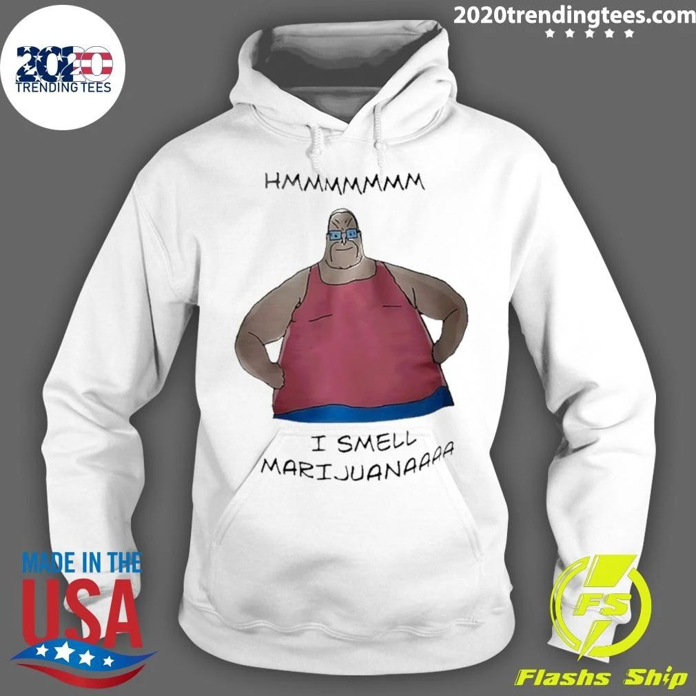 I Smell Marijuana Meme Shirt