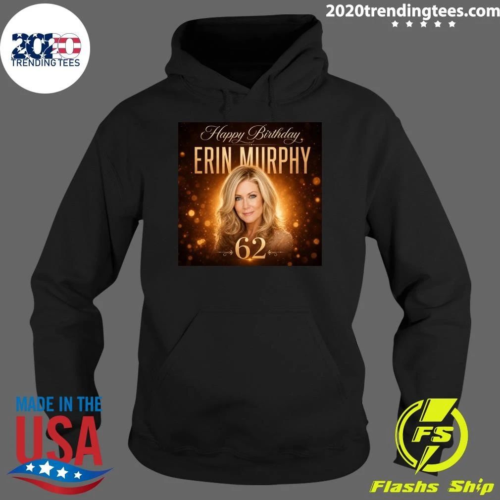 Happy Birthday to Erin Murphy Shirt