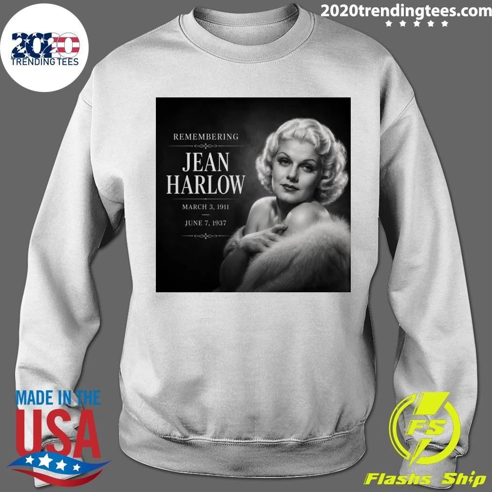 Remembering Jean Harlow March 3, 1911 – June 7, 1937 Shirt