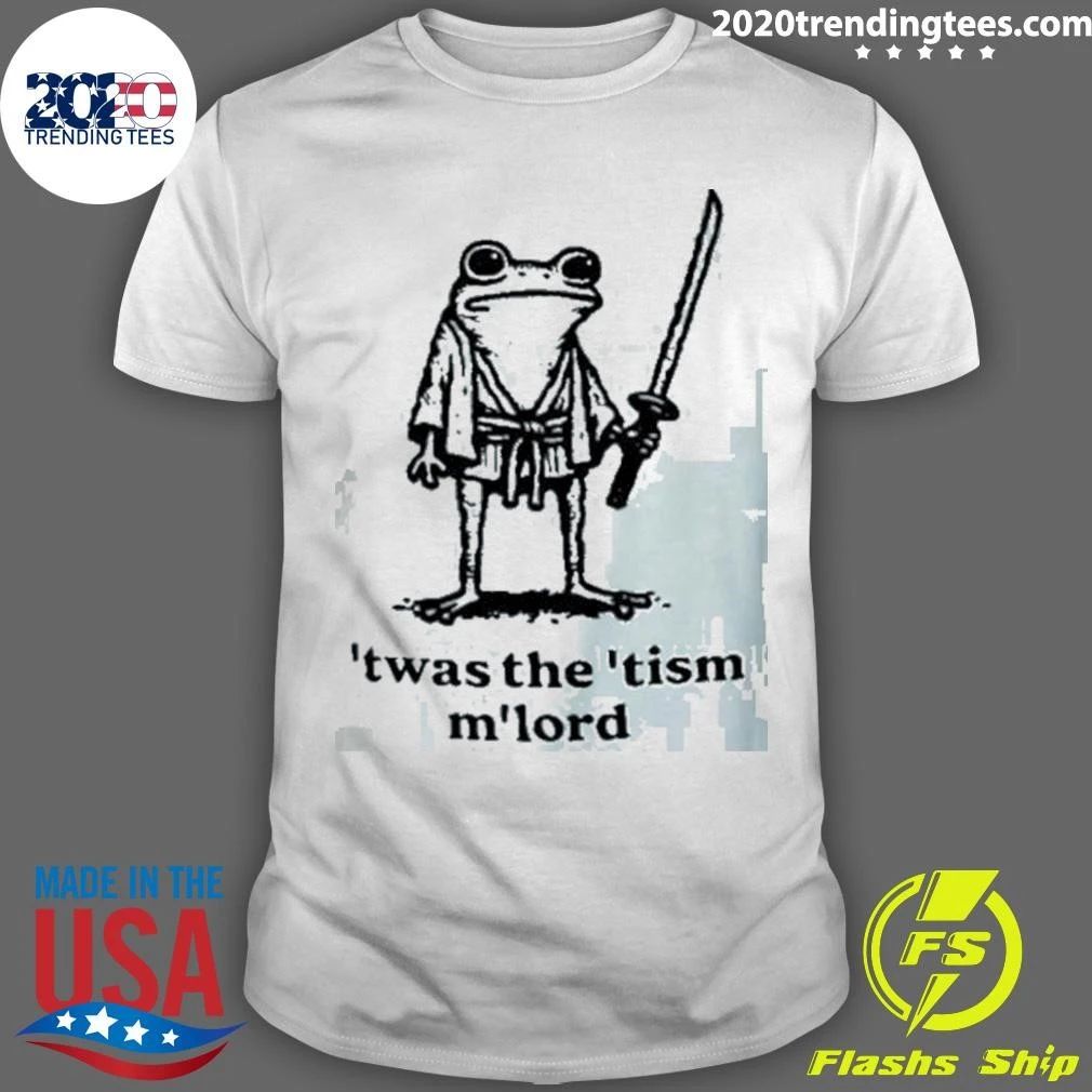 Frog Samurai Twas The Tism M’lord Shirt