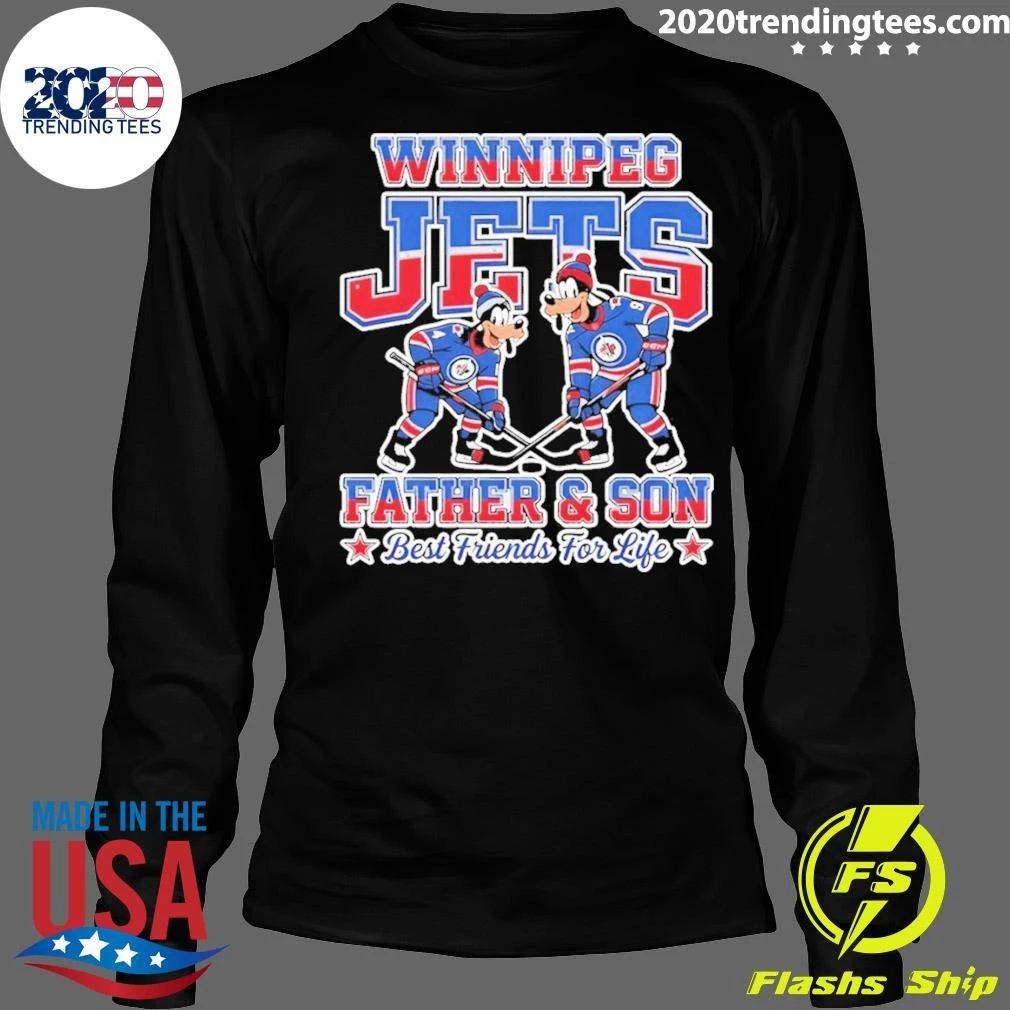 Goofy Winnipeg Jets Father And Son Best Friends For Life Shirt