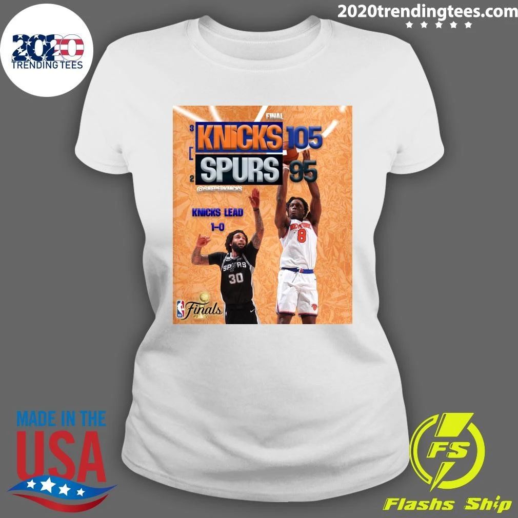 The Knicks Come Back From 14 Down In San Antonio To Take Down The Spurs and Take A 1-0 Series Lead In The Nba Finals Shirt