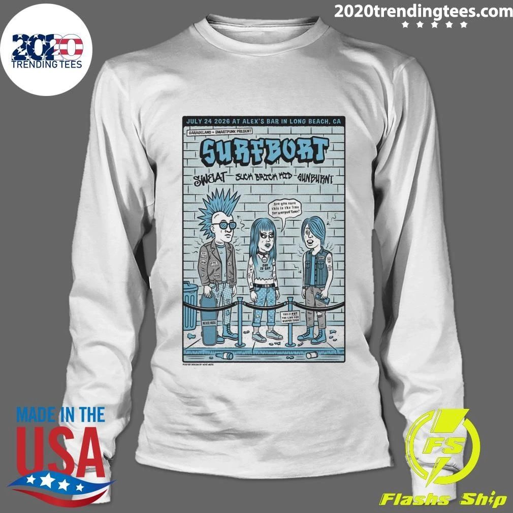 Surfbort Alex’s Bar Long Beach, CA July 24, 2026 Shirt