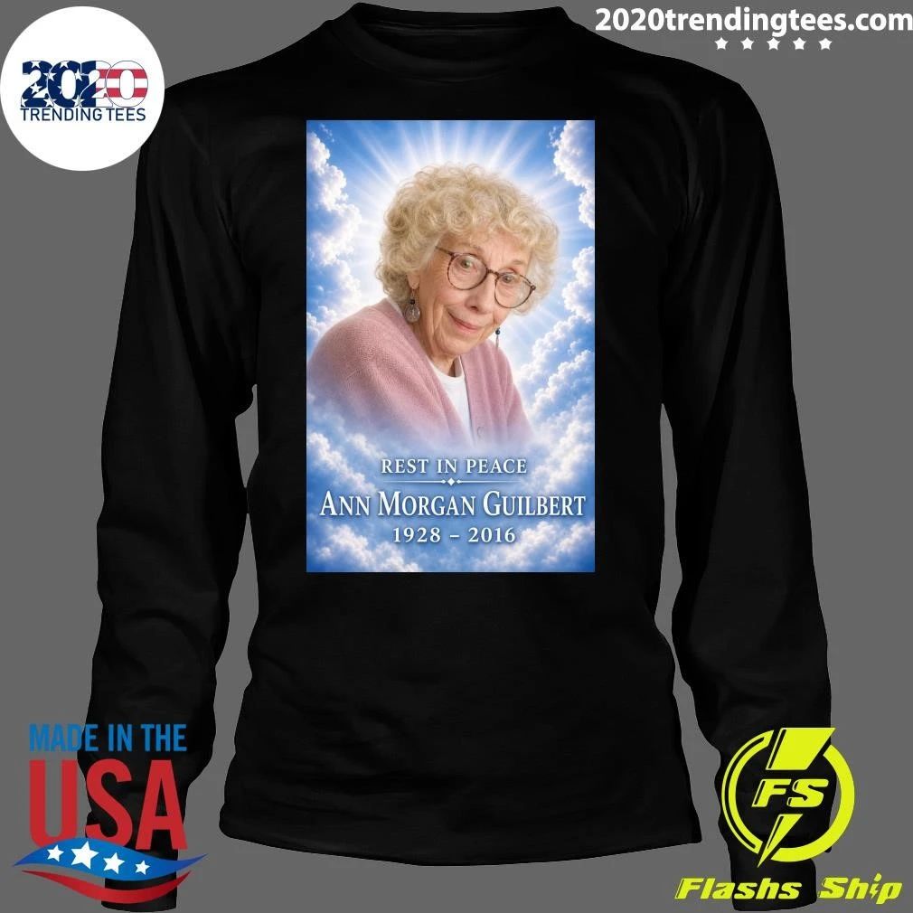 Rest In Peace Ann Morgan Guilbert 1928-2016 Shirt