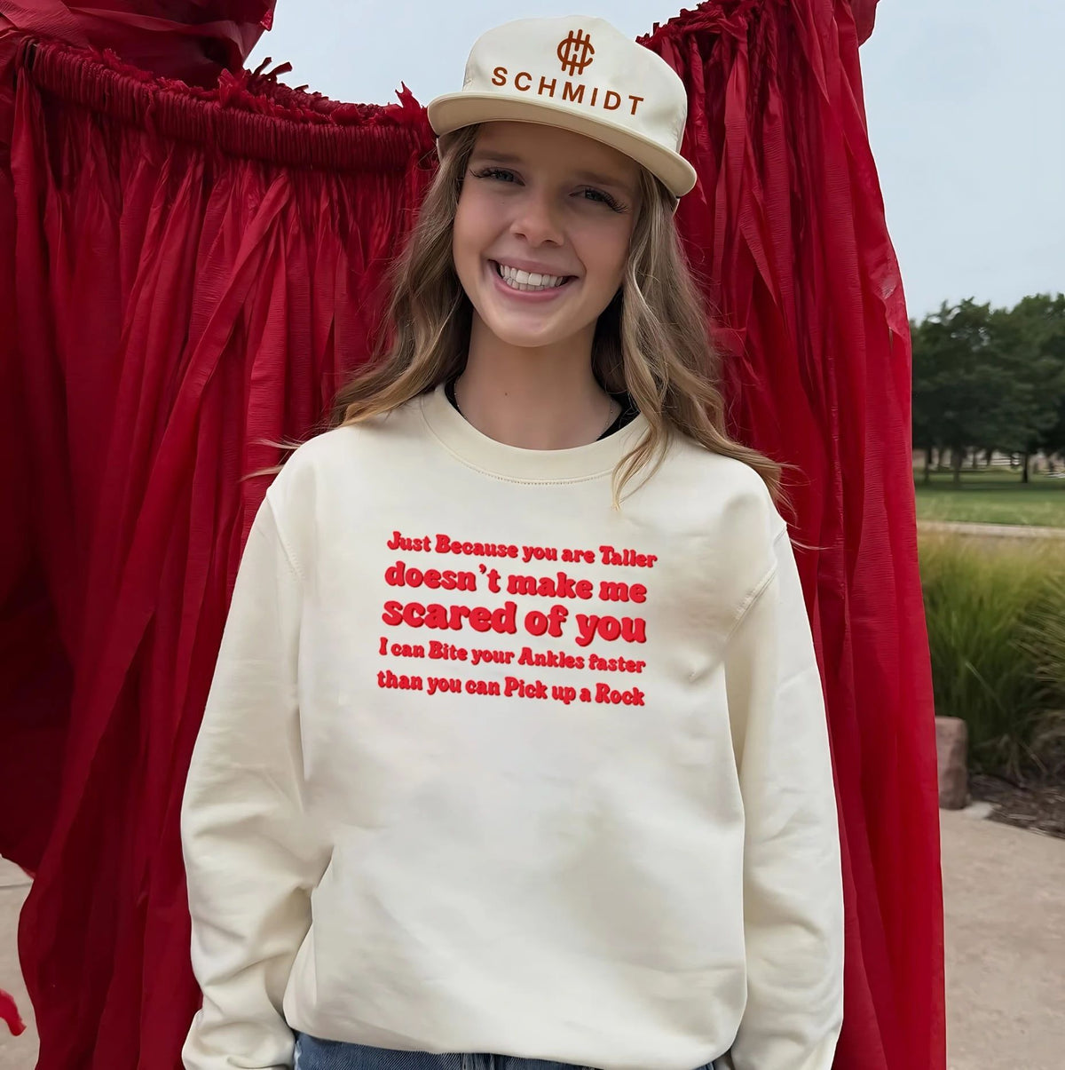 Just because you are taller doesn’t make me scared of you I can bite shirt