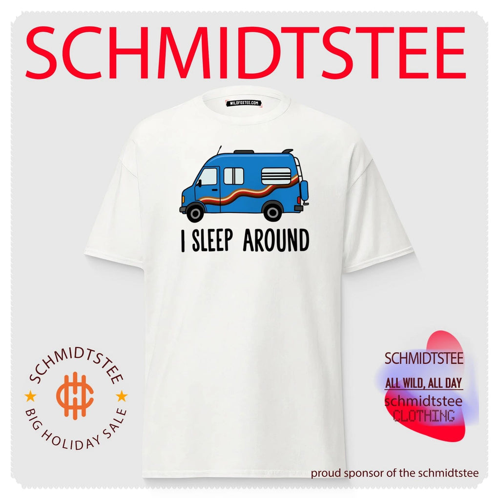 I sleep around shirt