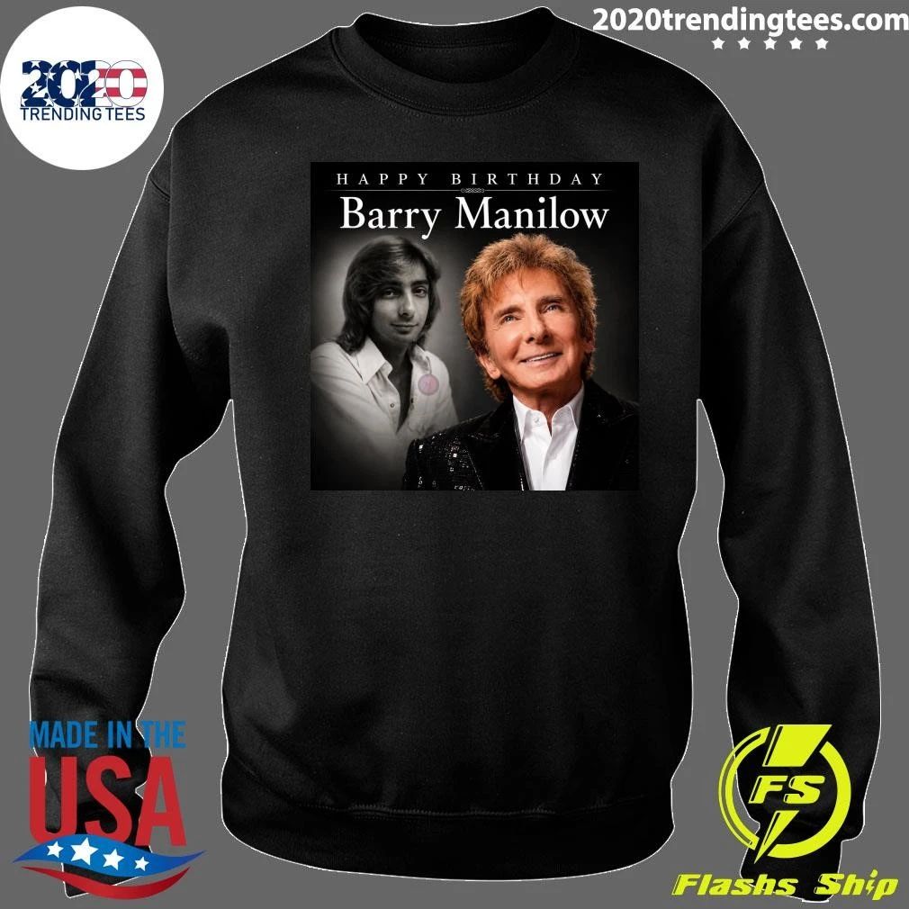 Happy Birthday Barry Manilow Shirt