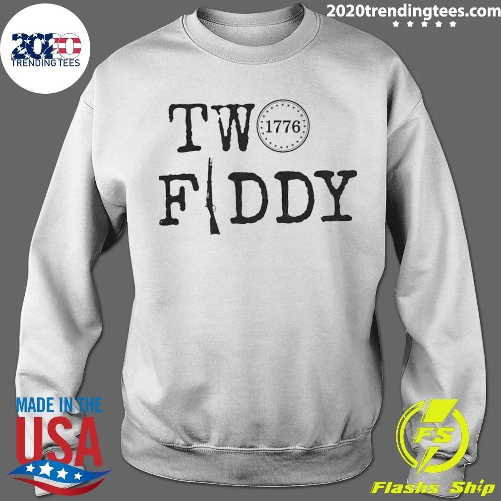 Two Fiddy 250 Years Independence 1776 Shirt