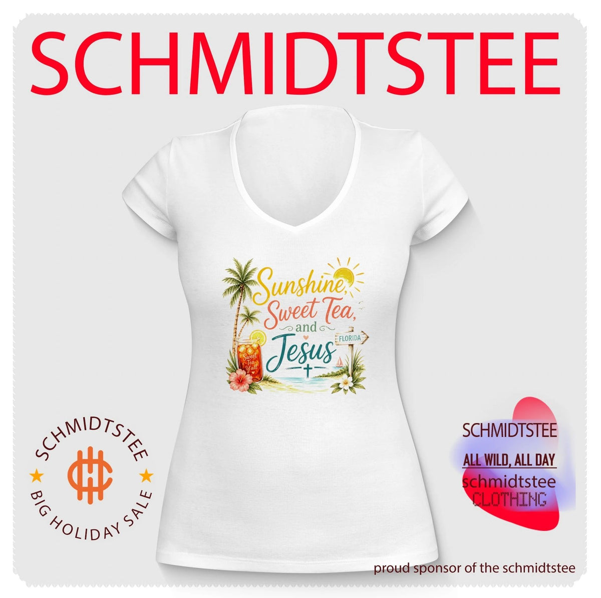 Sunshine Sweet Tea and Jesus Florida Christian faith shirt