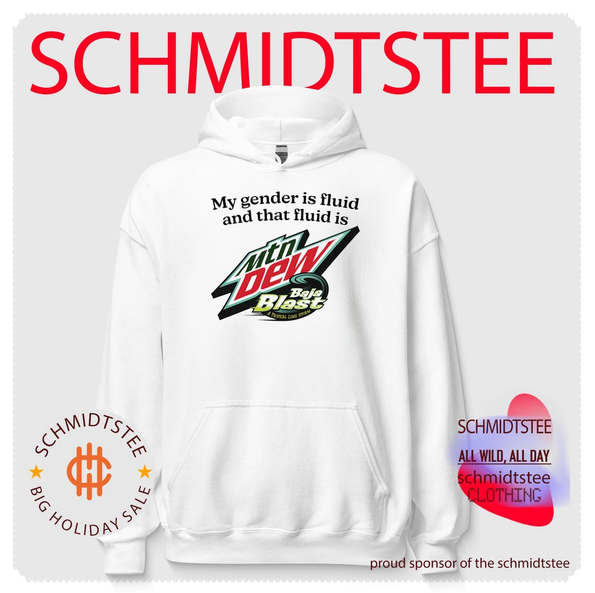 My Gender Is Fluid and That Fluid Is Mtn Dew Baja Blast shirt