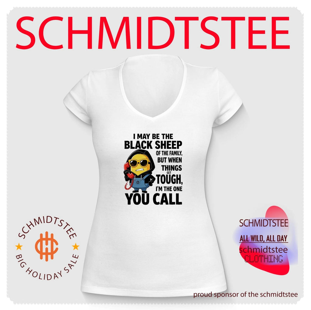 I maybe the black sheep of the family but when things get tough Minion shirt
