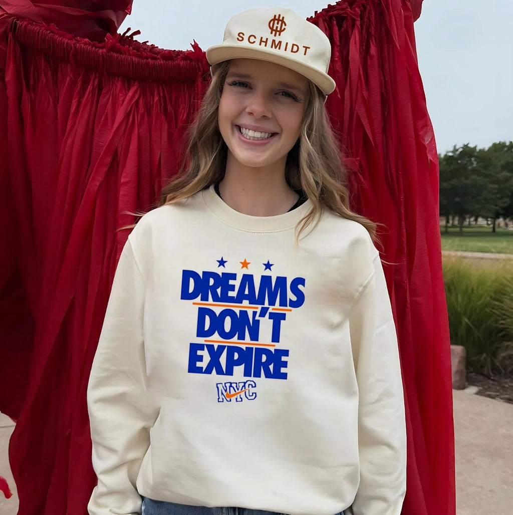 Dreams Don’t Expire NYC New York City Inspirational shirt