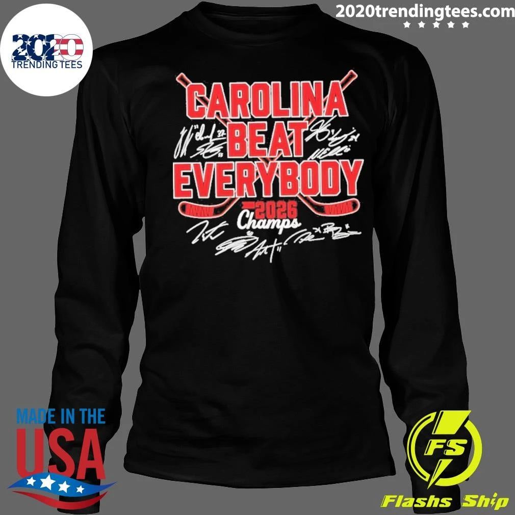 Carolina Hurricanes Beat Everybody 2026 Champions Signatures Shirt
