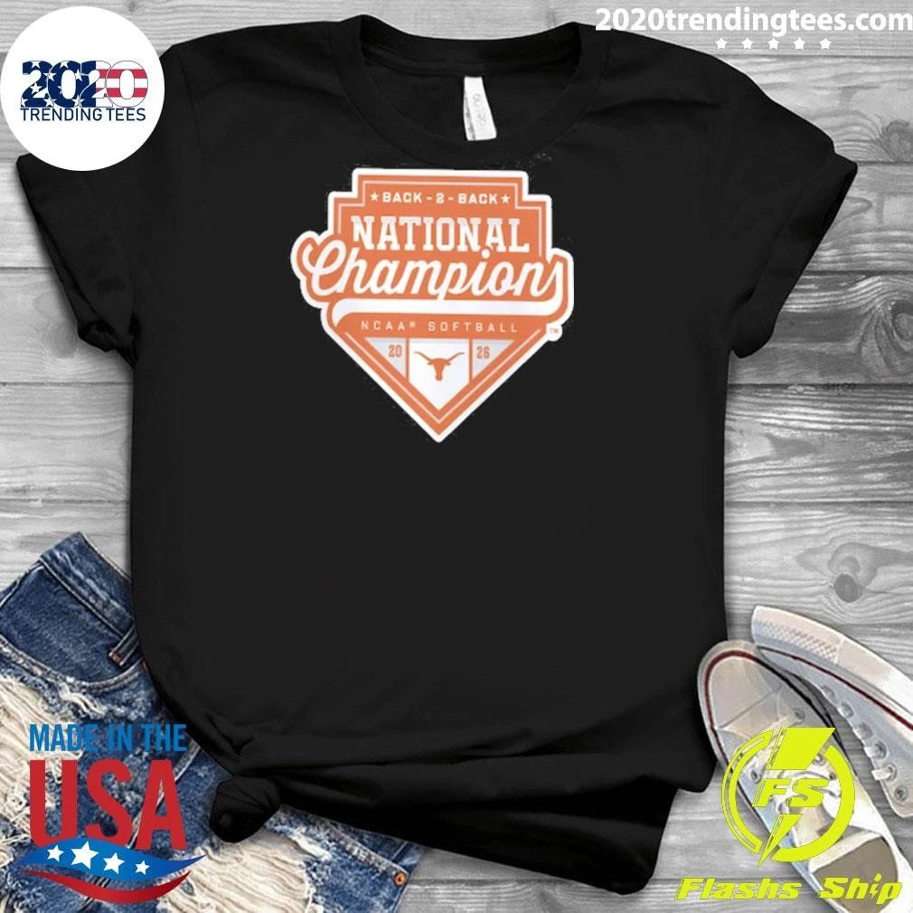 Texas Longhorns Fanatics 2026 NCAA Softball Women’s College World Series Back-to-Back National Champions Shirt