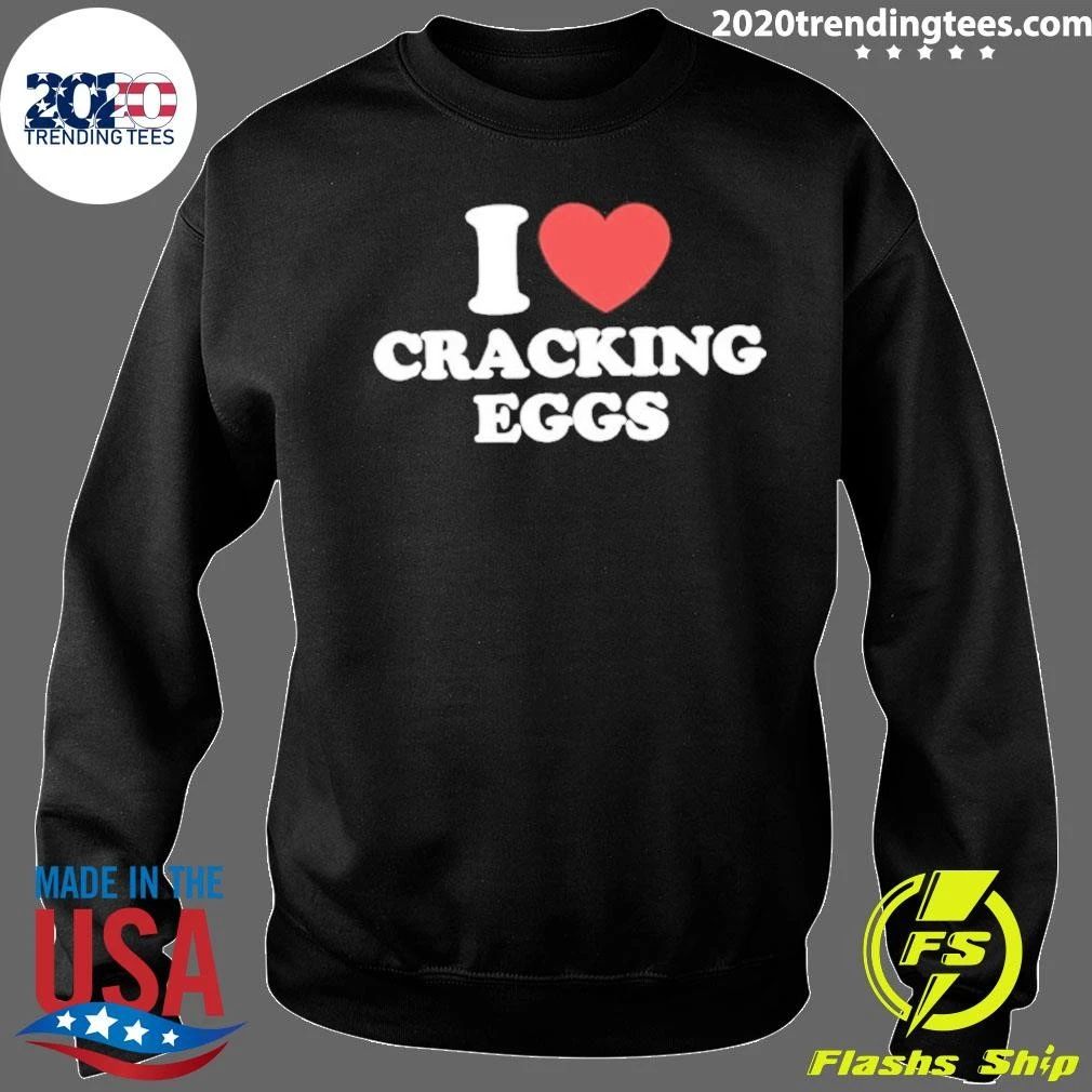 I Heart Cracking Eggs Shirt