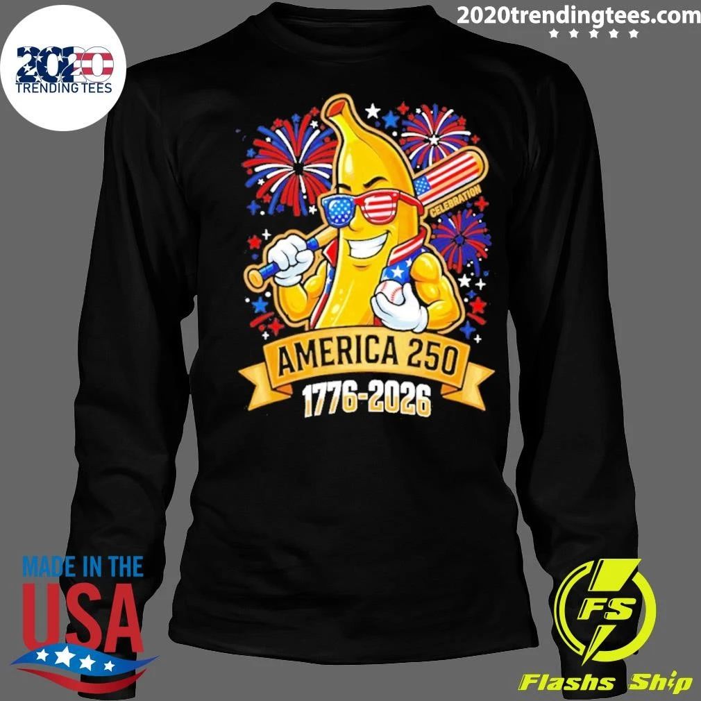 Patriotic Banana Baseball America 250th Anniversary 1776 2026 Shirt