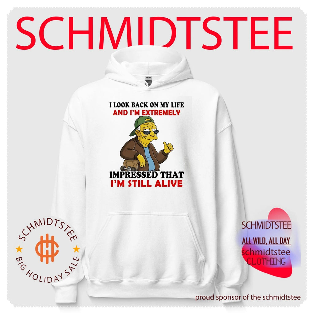 I look back on my life and I’m extremely impressed that I’m still alive Hans Moleman shirt