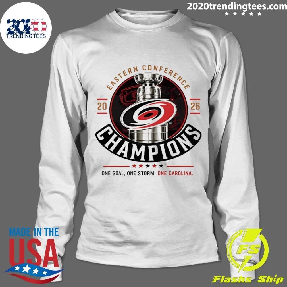 Carolina Hurricanes Stanley Cup Eastern Conference 2026 Champions One Goal Shirt