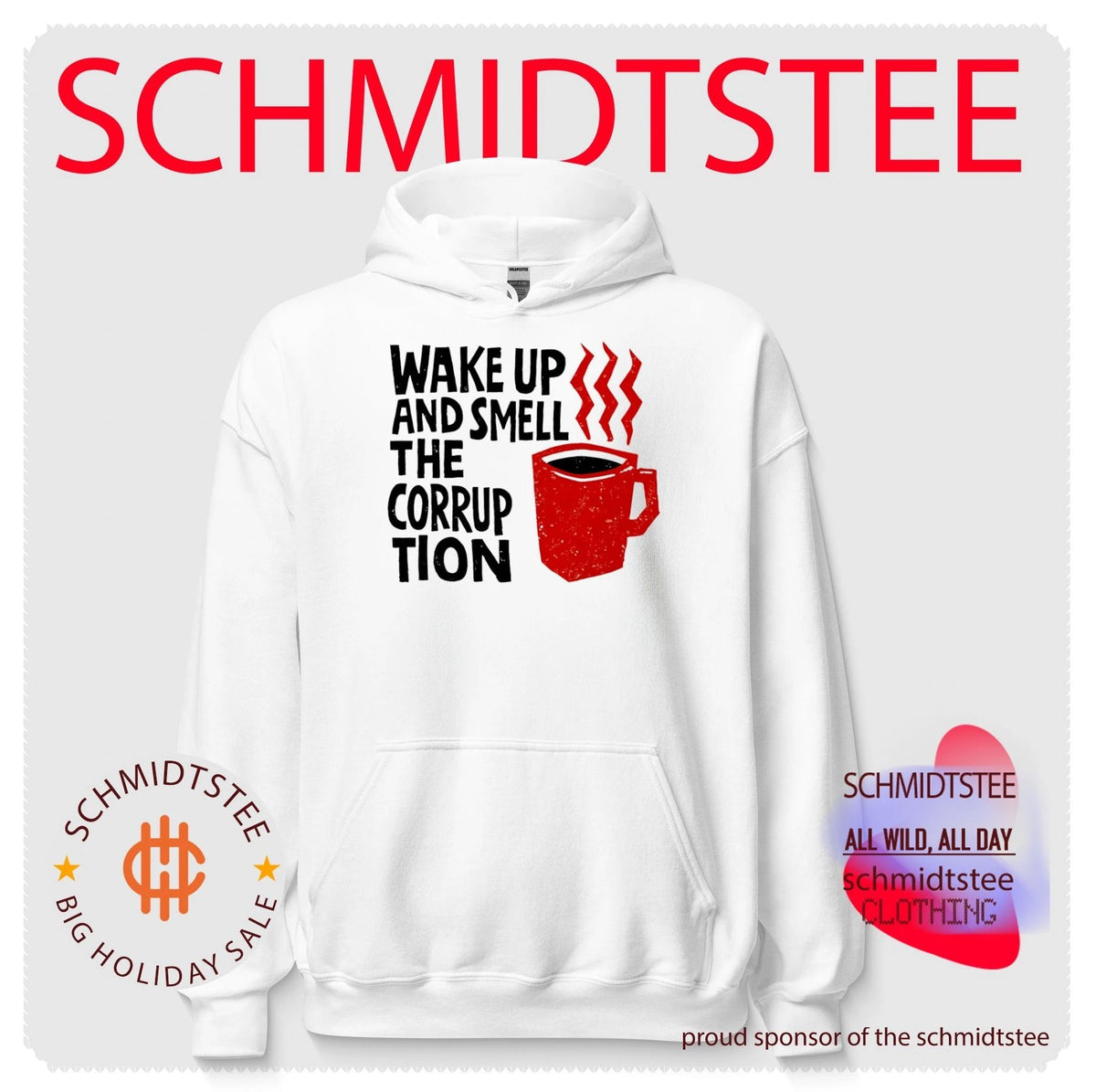 Wake up and smell the corruption graphic shirt
