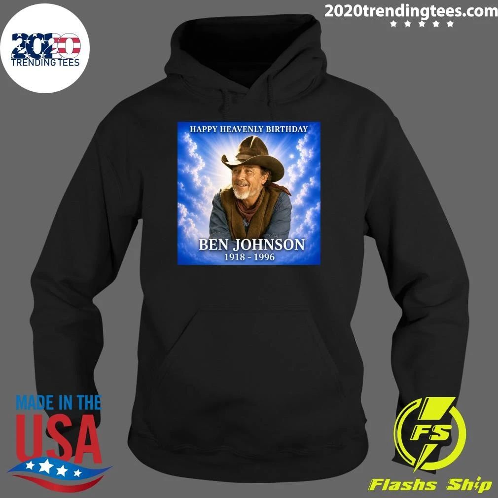 Happy Heavenly Birthday Ben Johnson 1918-1996 Shirt