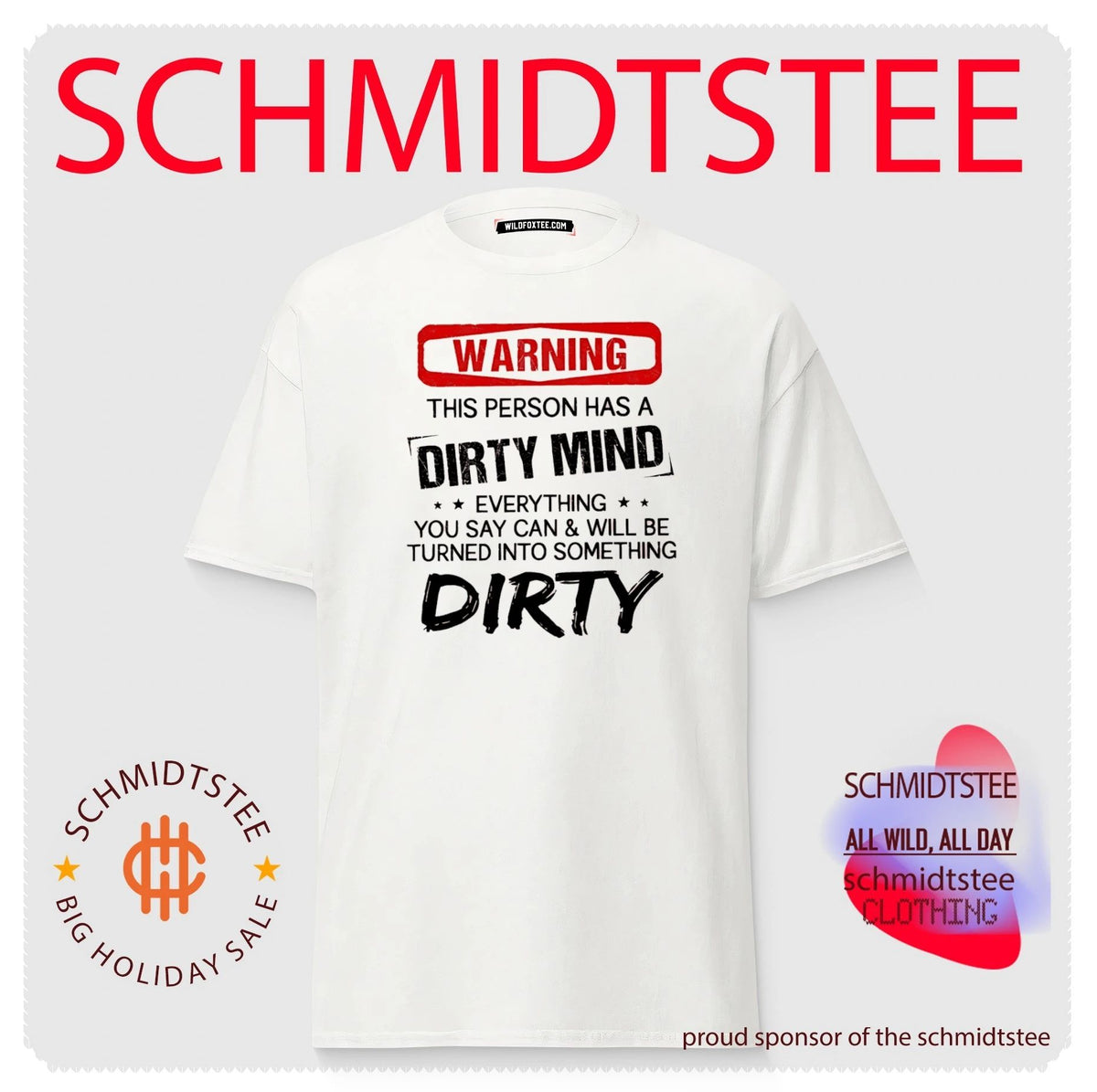 Warning this person has a dirty mind everything you say can and will be shirt
