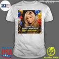Happy 86th Birthday Nancy Sinatra’s Shirt